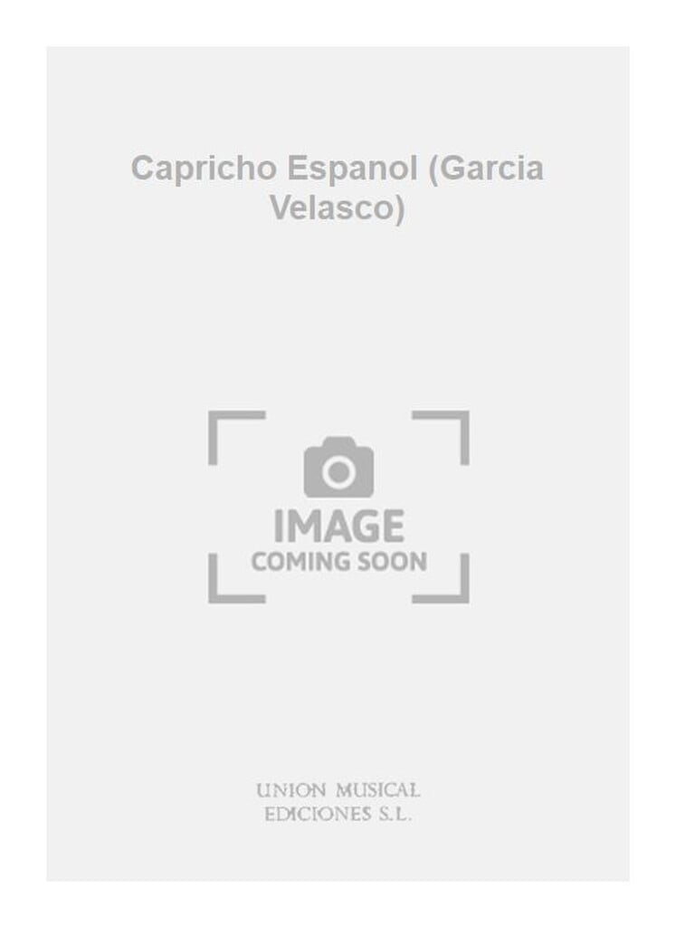 Capricho Espanol (Garcia Velasco)